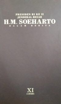 Image of Presiden RI Ke II Jenderal Besar H.M Soeharto Dalam Berita ( XI)
