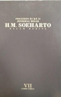 Image of Presiden RI Ke II Jendral Besar H.M. Soekarno Dalam Berita (VII)