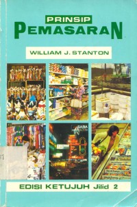 Prinsip Pemasaran / J.Stanton William