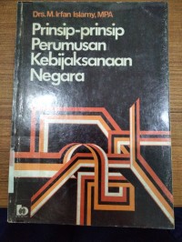 Image of Prinsip-Prinsip Perumusan Kebijaksanaan Negara / M.Irfan Islamy