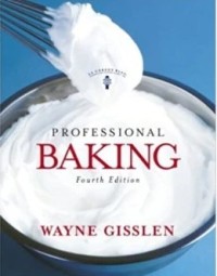 Professional Baking / Wayne Gisslen