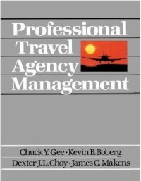 Image of Professional Travel Agency Management / Chuck Y. Gee