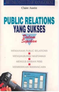 Public Relations Yang Sukses Dalam Sepekan / Claire Austin