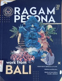 Ragam Pesona;Work From Bali