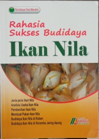 Rahasia Sukses Budidaya Ikan Nila