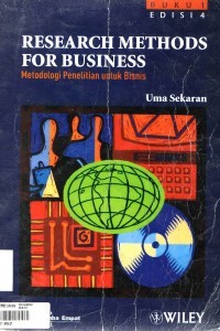 Research Methods For Business : Metodologi Penelitian untuk Bisnis / Uma Sekaran