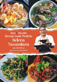 Image of Resep Lauk Praktis Selera Nusantara ala Chef Reza/Reza Permadi