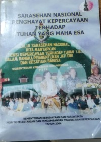 SARASEHAN NASIONAL PENGHAYAT KEPERCAYAAN TERHADAP TUHAN YANG MAHA ESA / Kementrian Kebudayaan dan Pariwisata