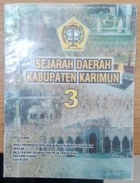 Image of Sejarah Daerah Kabupaten Karimun / Sindu Galba