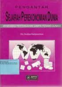 Image of Sejarah Perekonomian Dunia / Soedinar Hardjosoebroto