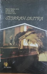 Image of Sejarah Sastra / Maguna Eliastuti