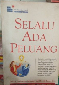 Selalu ada peluang