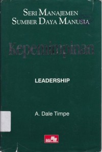 Image of Seri Manajemen Sumber Daya Manusia Kepemimpinan / Dale Timpe