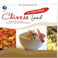 Image of Seri Pintar Masak : Chinese Food / Elly Yong