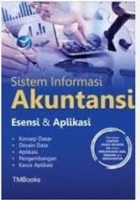 Image of Sistem Informasi Akuntansi : Esensi & Aplikasi / TMBooks