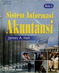 Sistem Informasi Akuntansi / James A. Hall