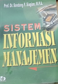 Image of Sistem Informasi Manajemen / Sondang P. Siagian