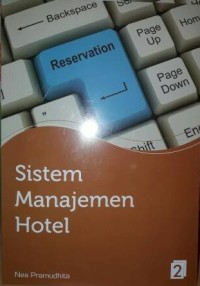 Image of Sistem Manajemen Hotel 2 / Nea Pramudhita