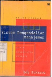 Sistem Pengendalian Manajemen / Edy Sukarno