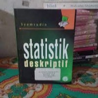 Statistik Deskriptif / Syamsudin