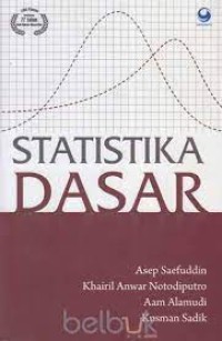 Statistika Dasar / Asep Saefuddin