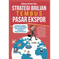 Image of Strategi Brilian Tembus Pasar Ekspor / Sitiatava Rizema Putra