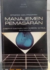 Strategi dan Program Manajemen Pemasaran