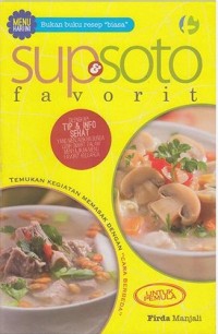 Image of Sup dan Soto Favorit / Firda Manjali