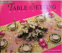 Table Setting : Menata Meja / Asti Kleinsteuber