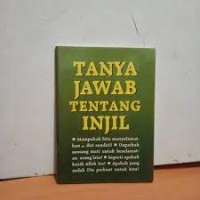 Tanya Jawab Tentang Injil