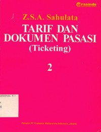 Image of Tarif Dan Dokumen Pasasi : Ticketing / Z. S. A Sahulata