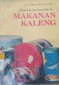 teknologi dan mutu makanan kaleng