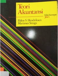 Teori Akuntansi / Eldon S. Hendriksen