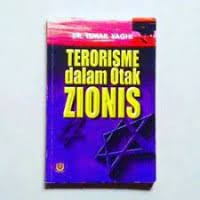 Image of Terorisme Dalam Otak Zionis / Ismail Yaghi