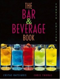 Image of The Bar & Beverage Book / Costas Katsigris