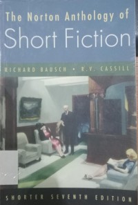 Image of The Norton Anthology Of Short Fiction / Richard Bausch