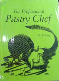 Image of The Professional Pastry Chef / Bo Friberg
