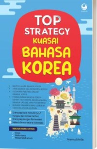 Image of Top  Strategy Kuasai Bahasa Korea / Syamsul Arifin