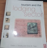 Image of Tourism and The Lodging Sector / Dallen J. Timothy