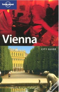 Vienna : City Guide / Neal Bedford