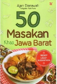 Image of 50 Masakan Khas Jawa Barat / Ajen Dianawati