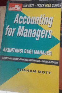 Image of Accounting for Managers : Akuntansi Bagi Manajer / Graham Mott
