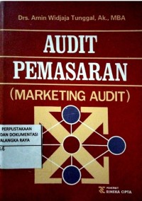 Image of Audit Pemasaran : Marketing Audit / Amin Widjaja Tunggal