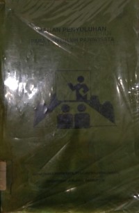 Image of Badan penyuluhan : Para penyuluhan pariwisata