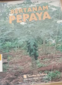 Image of Bertanam Pepaya / Mochd Baga Kalie