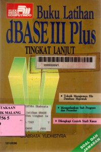 Image of Buku latihan dBase III plus : Tingkat lanjut soal dan jawab