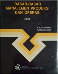 Image of Dasar-Dasar Manajemen Produksi dan Operasi / T. Hani Handoko