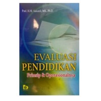 Image of Evaluasi Pendidikan : Prinsip & Operasionalnya / Sukardi