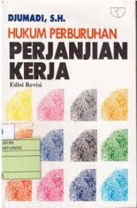 Image of Hukum Perubahan Perjanjian Kerja / Djumadi