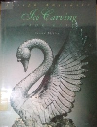 Image of Ice Carving Made Easy / Joseph Amendola